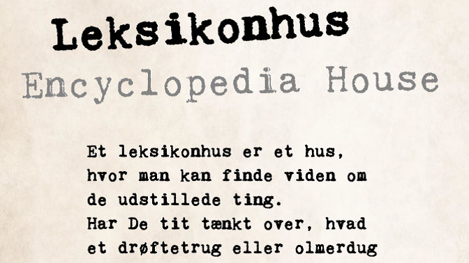What are all the old objects? Visit the Encyclopedia House